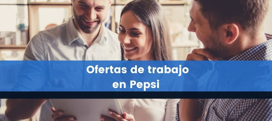  Ofertas de trabajo en Pepsi