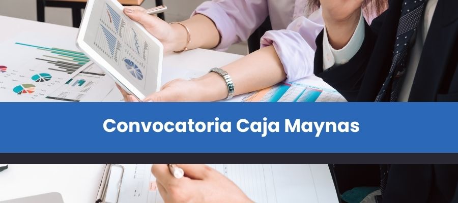 Convocatoria Caja Maynas
