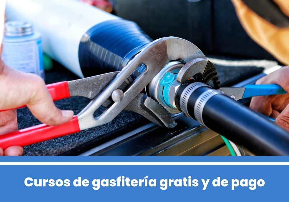 Cursos de gasfitería gratis y de pago