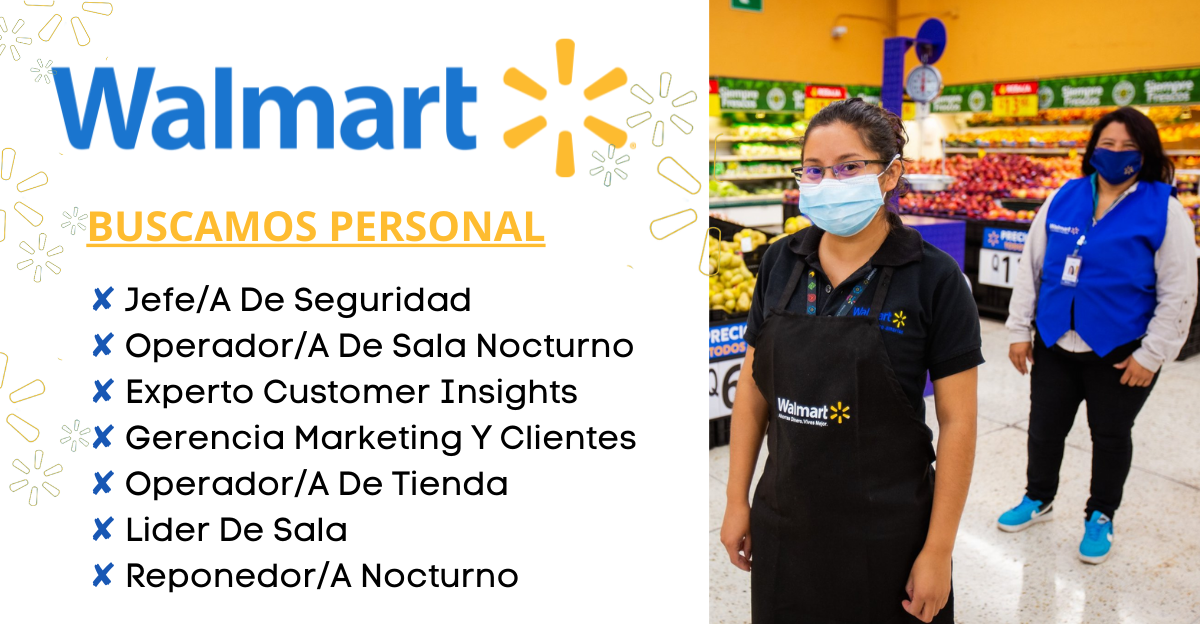 Walmart - Busca Nuevos Colaboradores|