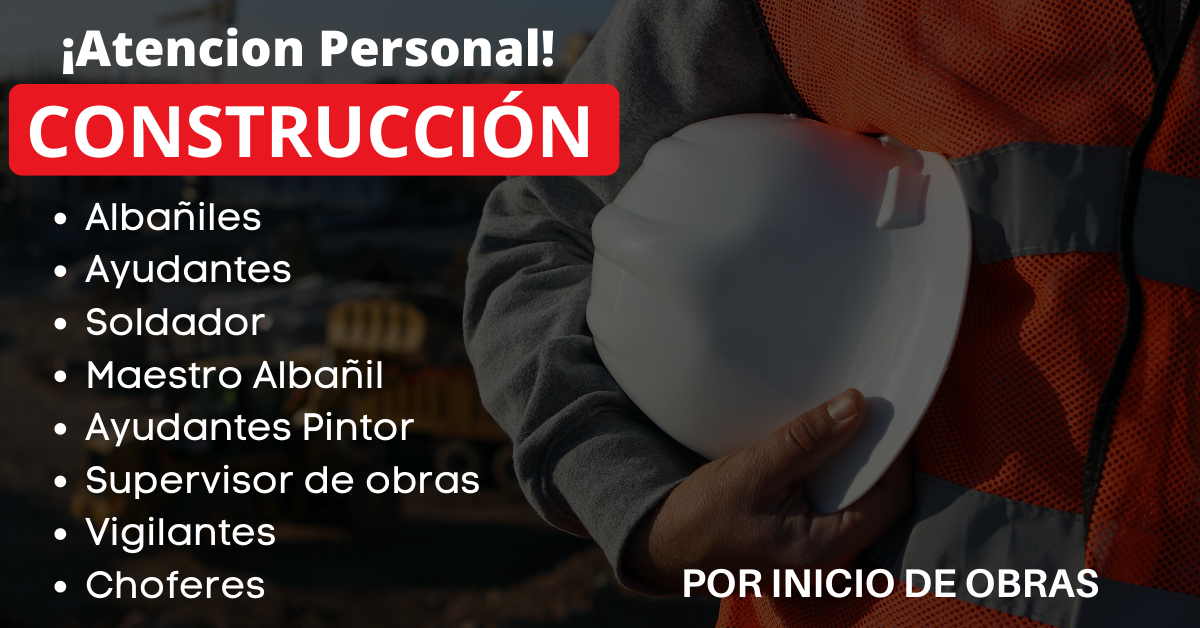 RUBRO DE CONSTRUCCIÓN - SE BUSCA PERSONAL