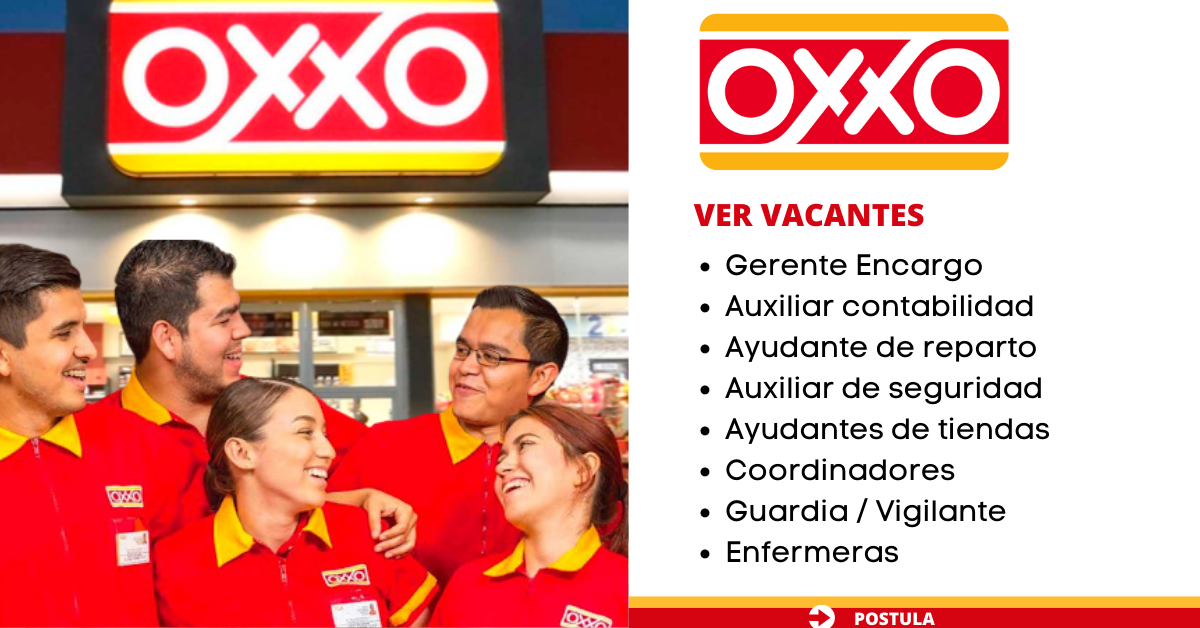 OXXO BUSCA PERSONAL PARA SUS DIFERENTES LOCALES