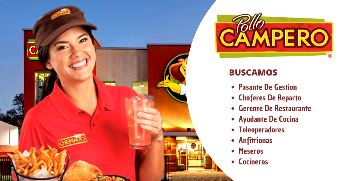 RESTAURANTE POLLO CAMPERO SOLICITA PERSONAL