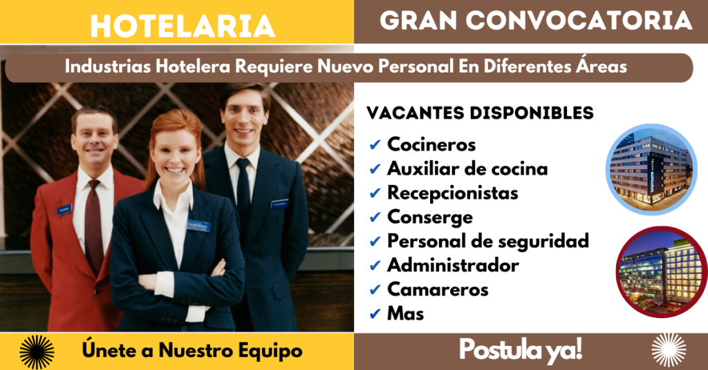 Buscan nuevos personal para trabajar en Hoteles en todos los paises