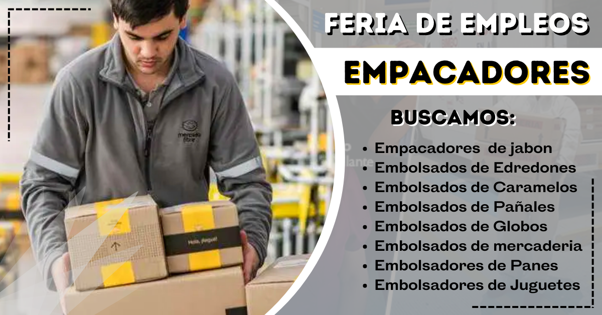 Gran Feria Laboral para EMPACADORES no puedes quedarte fuera|