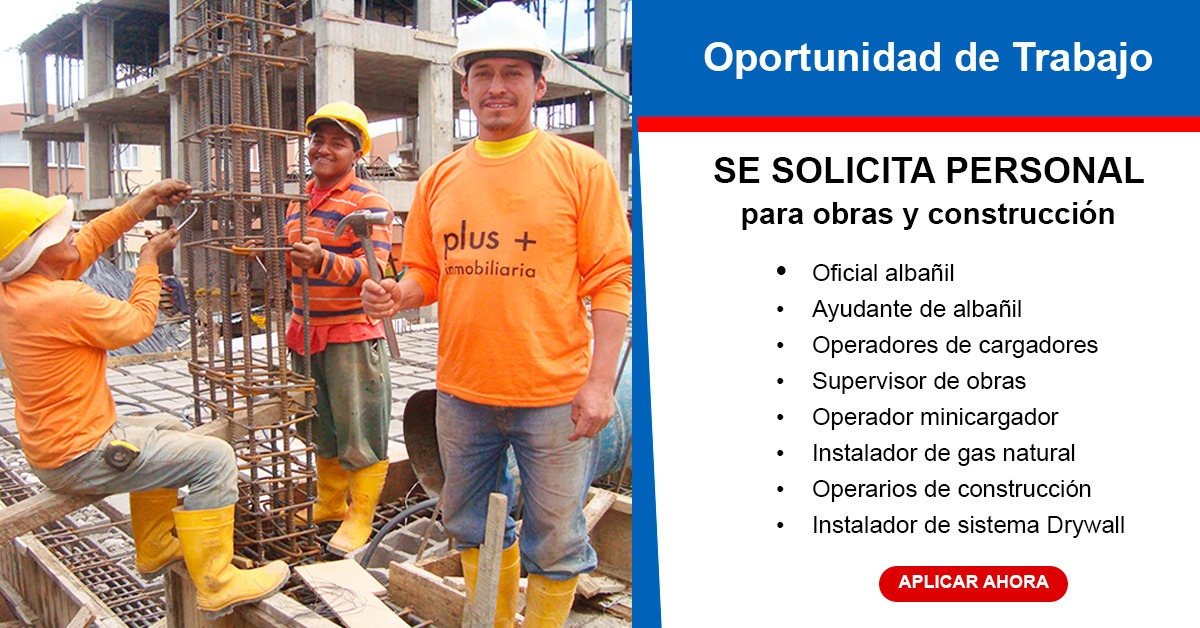 DIFERENTES EMPRESAS DE CONSTRUCCION- BUSCAN PERSONAL