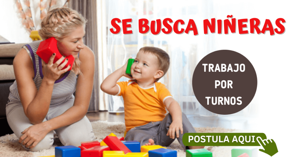 GUARDERIA SOLICITA NIÑERAS C/S EXPERIENCIA - INGRESO INMEDIATO