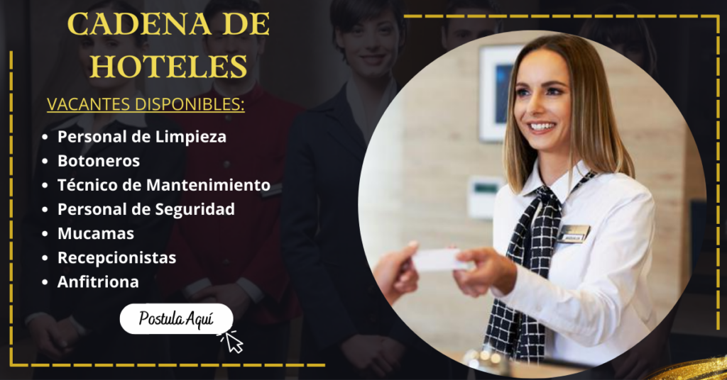 SOLICITAN PERSONALES PARA HOTELES -postula ya