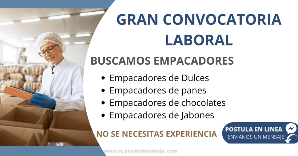 EMPRESAS SOLICITAN EMPACADORES DE JABON - INGRESO INMEDIATO