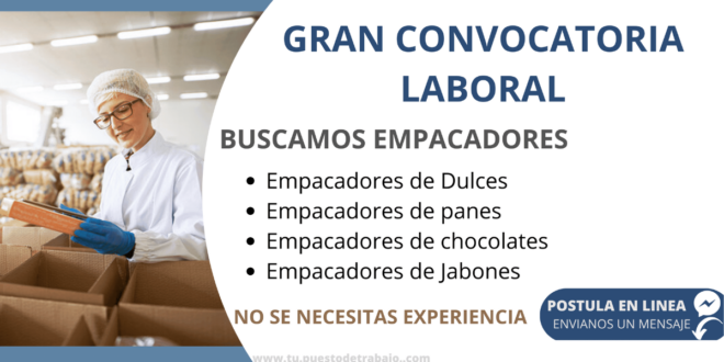 EMPRESAS SOLICITAN EMPACADORES DE JABON - INGRESO INMEDIATO