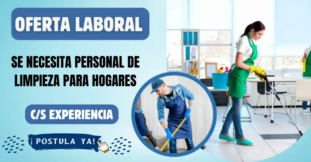 EMPRESA SOLICITA AUXILIAR DE LIMPIEZA - postula ya