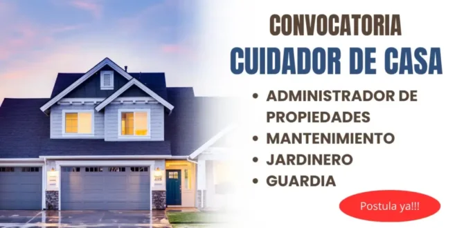 SOLICITAN CUIDADORES DE CASA / POSTULA YA