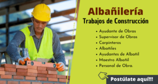 CONSTRUCCIÓN REQUIERE PERSONAL / POSTULA YA