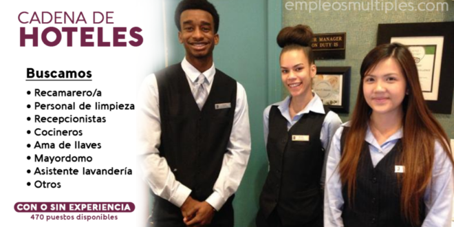 HOTELERÍA / SOLICITA PERSONAL DE TRABAJO